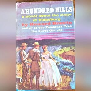 A Hundred Hills   Hard Cover Book.